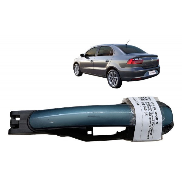 Maçaneta Externa Vw Voyage Gol G6 G7 G8 Traseira Esquerda Azul Traseira